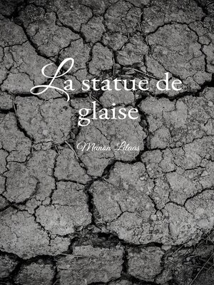 cover image of La statue de glaise